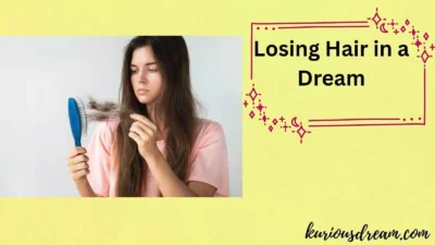 Losing Hair in a Dream